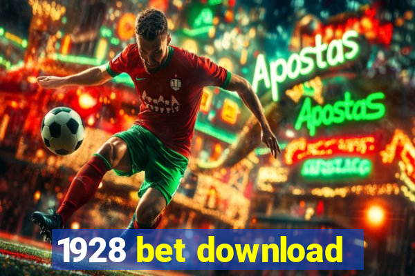 1928 bet download